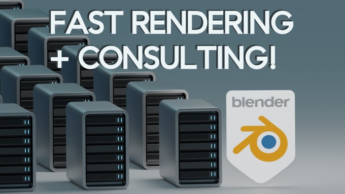 Gig Preview - Render your blender projects extremely fast plus consulting