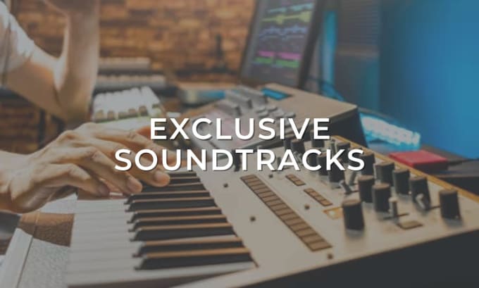 Gig Preview - Create an exclusive soundtrack for your movie, game, media