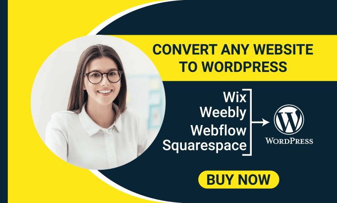 Gig Preview - Convert clone or transfer wix, weebly, webflow, squarespace to wordpress website