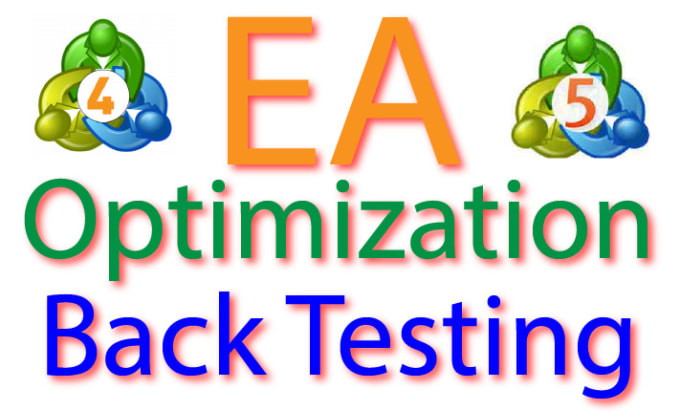 Gig Preview - Do optimization and backtesting of ea of mt4, mt5