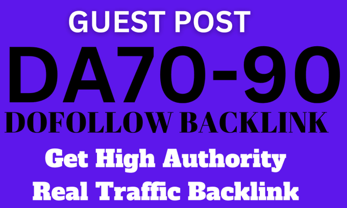 Gig Preview - Do  high authority SEO do follow backlinks and guest post