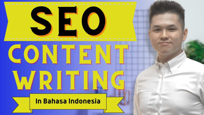 Gig Preview - Do SEO article writing or blog post in bahasa indonesia