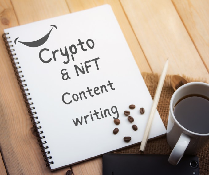 Gig Preview - Be your crypto content writer, nft content writer and financial report writer