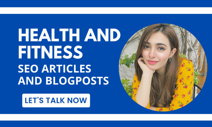 Gig Preview - Write SEO health and fitness articles, blog posts