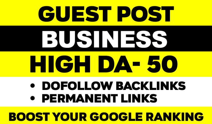 Gig Preview - Do a guest post in da 50 business blog