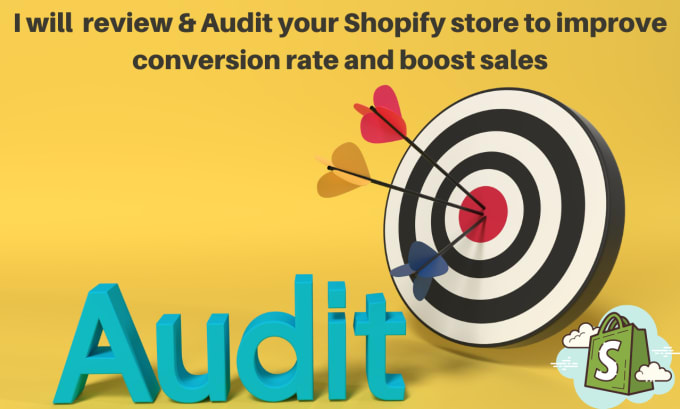 Gig Preview - Review and audit your shopify store improve conversions rate