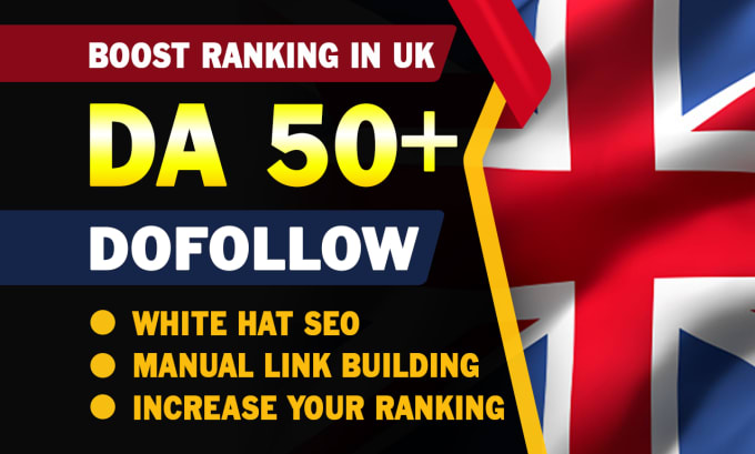 Gig Preview - Build high authority UK dofollow seo backlinks service for google top rankings