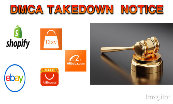 Gig Preview - Remove infringing products shopify,etsy,ebay,aliexpress,alibaba under dmca