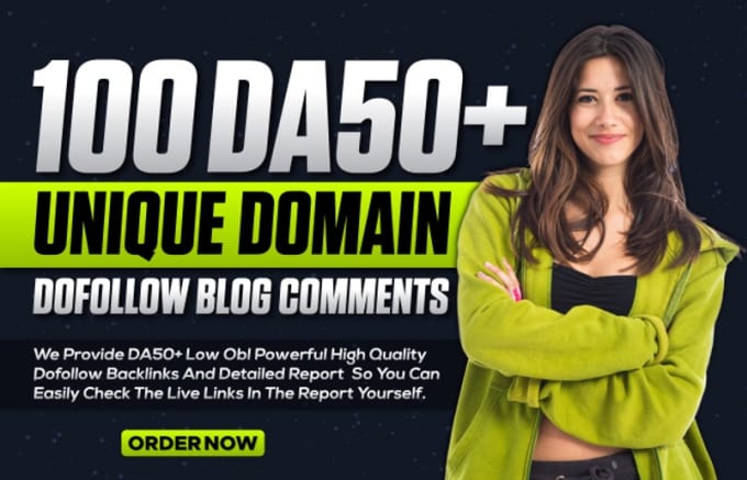 Gig Preview - Build 100 unique domain da50 plus dofollow blog comment white hat SEO backlinks