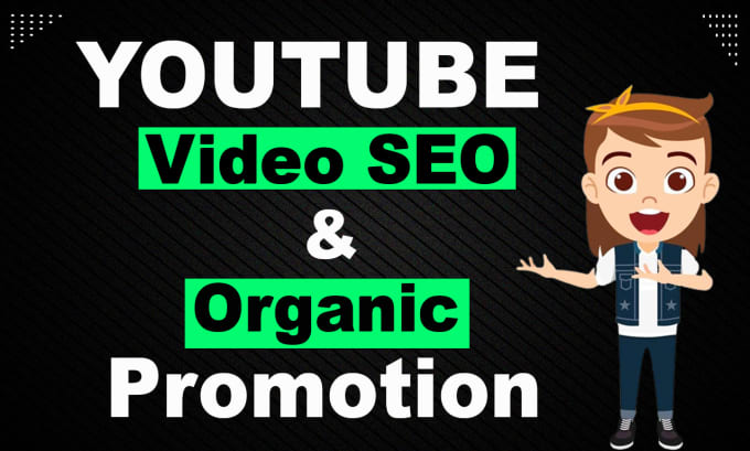 Gig Preview - Do youtube video SEO and promotion to rank your channel