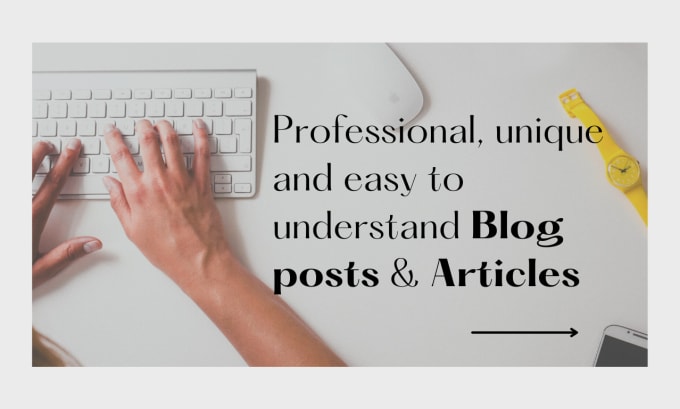 Gig Preview - Write professional blog posts and articles