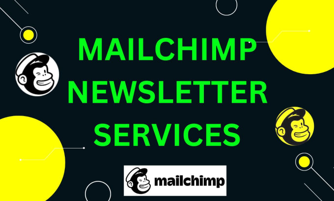 Gig Preview - Design mailchimp newsletter template, mailchimp landing page and email marketing