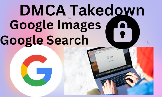 Gig Preview - Send dmca notice to google and bing for search removals