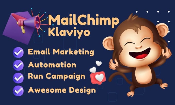 Gig Preview - Setup klaviyo or mailchimp email marketing flows with email templates automation