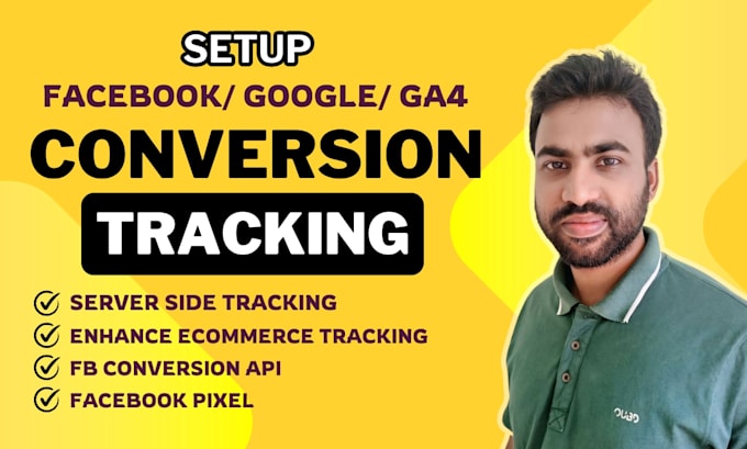 Gig Preview - Setup google ads conversion tracking , fb pixel, capi, ga4 server side tracking