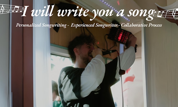 Gig Preview - Write you a song