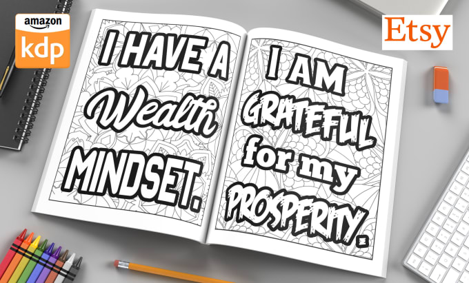 Gig Preview - Design motivational, inspirational, positive affirmation quotes coloring pages