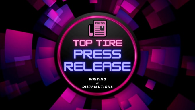 Gig Preview - Do top tire press release writing and press release distribution