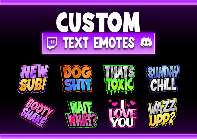 Gig Preview - Design text emote for streamer twitch, youtube, facebook