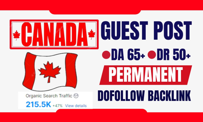 Gig Preview - Publish high da canada guest post on canada blog with dofollow backlink