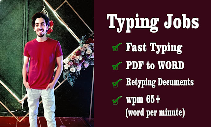 Gig Preview - Do fast typing , retyping documents,pdf to word,  70 wpm