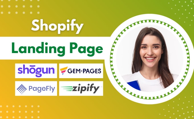 Gig Preview - Design shopify product landing page with shogun, gempages or pagefly