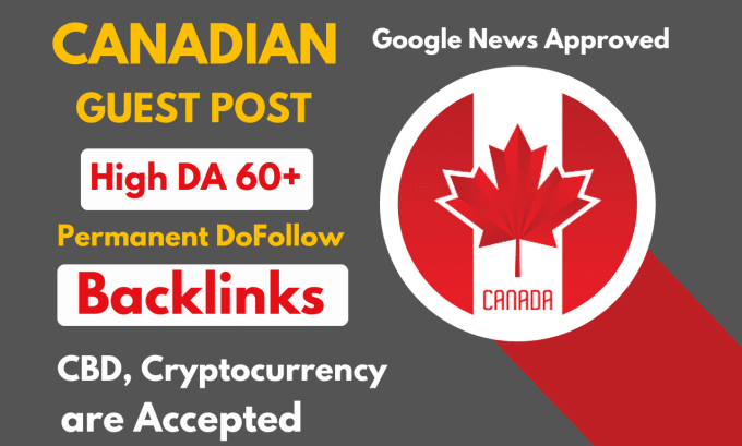 Gig Preview - Publish high da canada guest post on canada blog with dofollow backlink