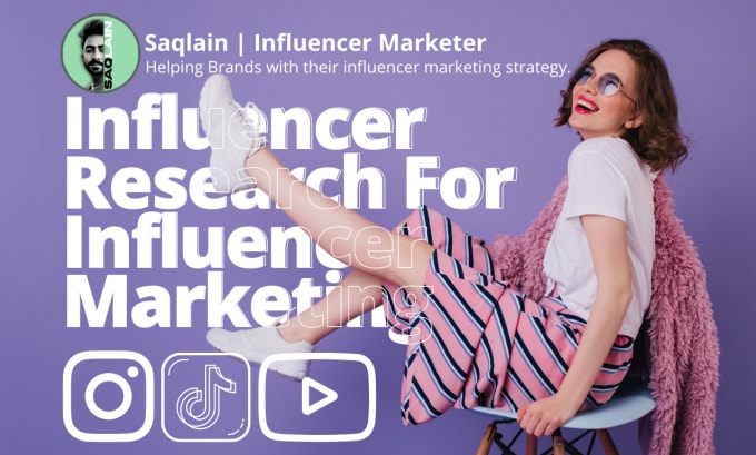 Gig Preview - Find influencer for instagram tiktok youtube influencer marketing