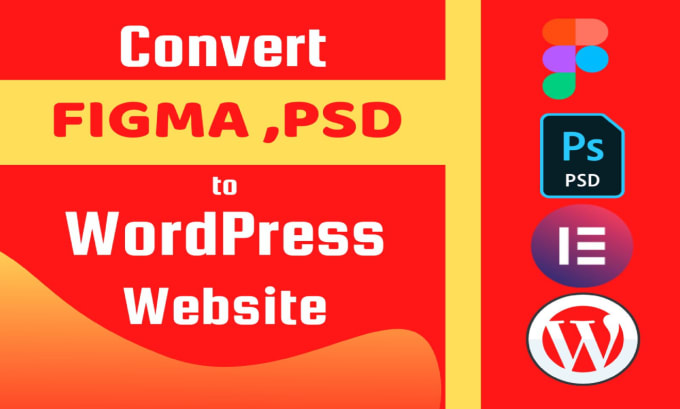 Gig Preview - Convert figma to wordpress, PSD to wordpress with elementor pro