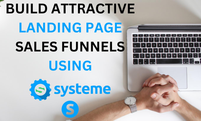 Gig Preview - Design your pages, funnels, sell funnel, email marketing, in systeme io