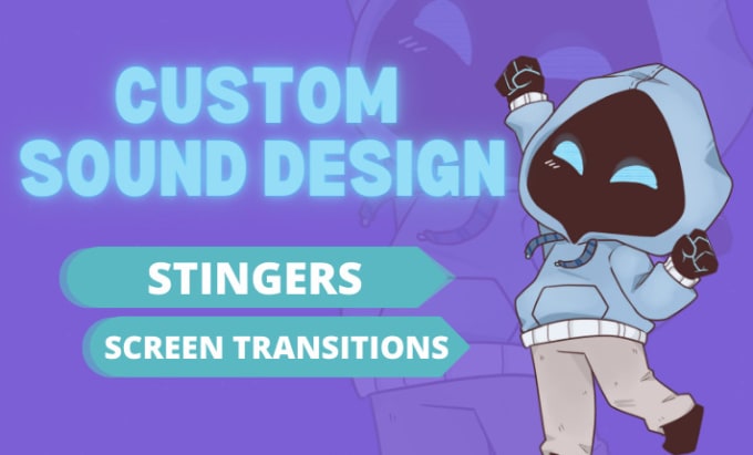 Gig Preview - Do sound design for your animations, videos, or stingers