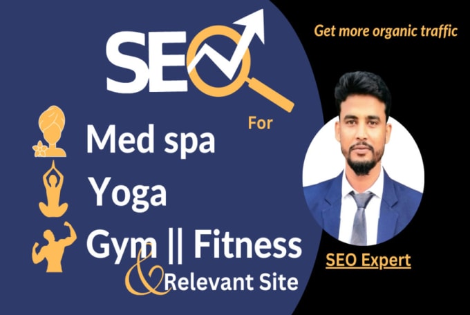 Gig Preview - Do SEO for your med spa yoga gym and fitness center service