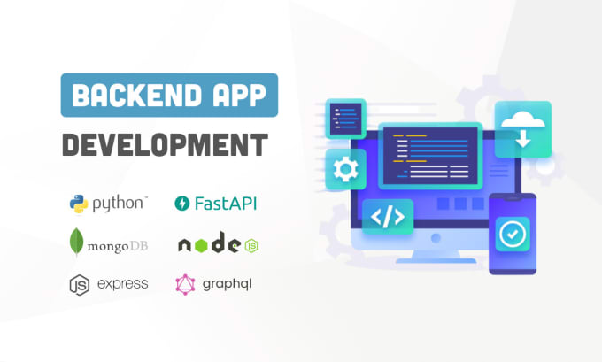 Gig Preview - Develop a backend app for your website and mobile app