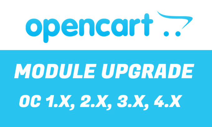 Gig Preview - Upgrade your opencart module