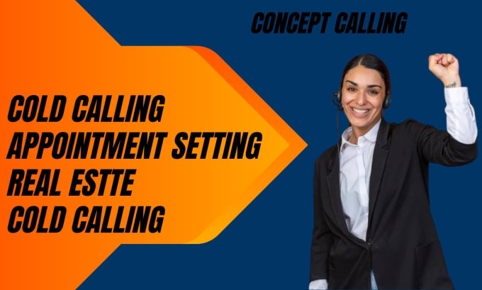 Gig Preview - Make phone calls, cold calling, real estate cold calling