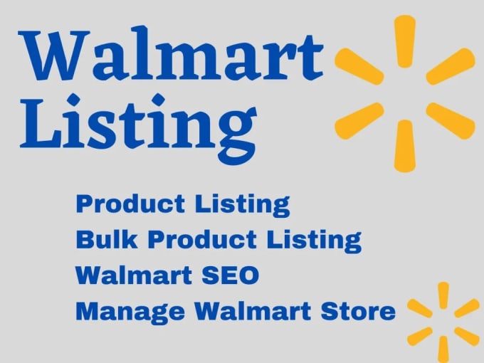 Bestseller - do walmart listing creation, SEO of products and walmart PPC