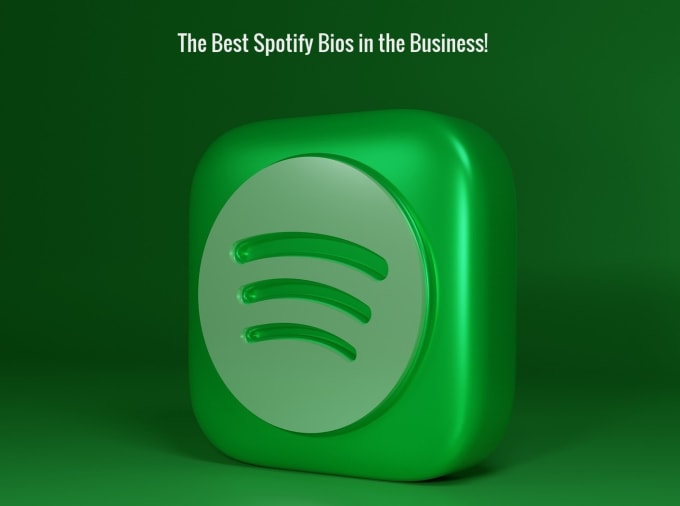 Gig Preview - Write your spotify bio which will supercharge your brand