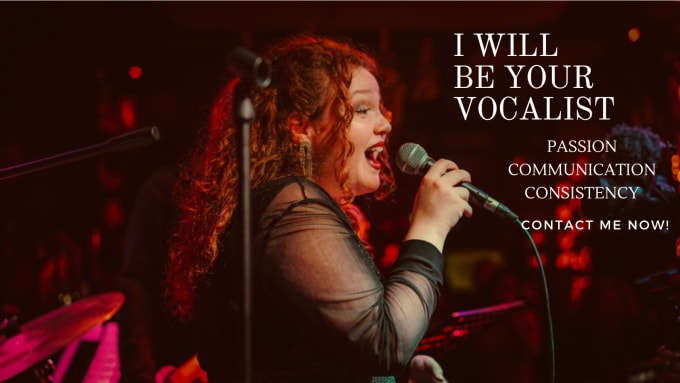 Gig Preview - Be your vocalist for original songs or covers