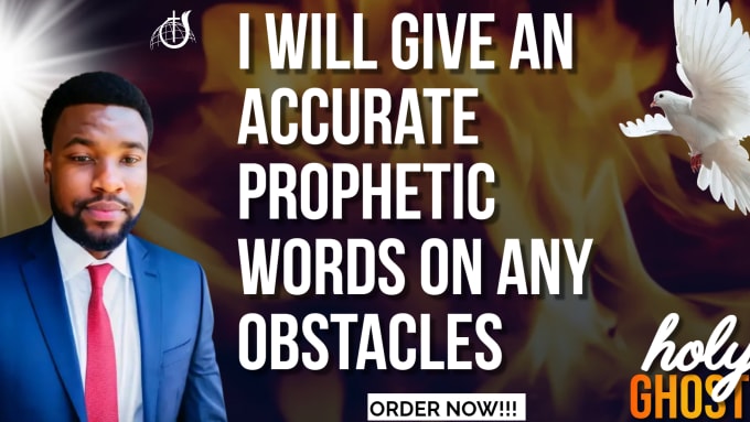 Gig Preview - Give an accurate prophetic words on any obstacles