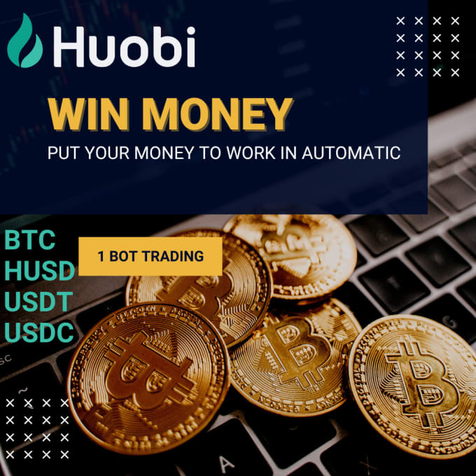 Gig Preview - Set up a trading robot on huobi dot com with stablecoins