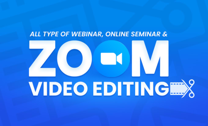 Gig Preview - Edit your online course, zoom meetings professionally