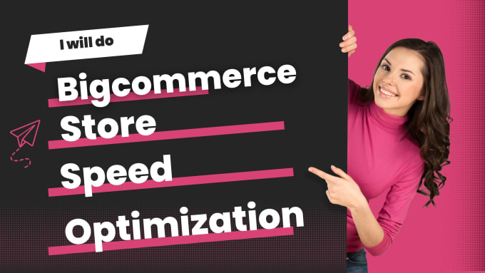 Gig Preview - Do bigcommerce speed optimization for mobile and desktop