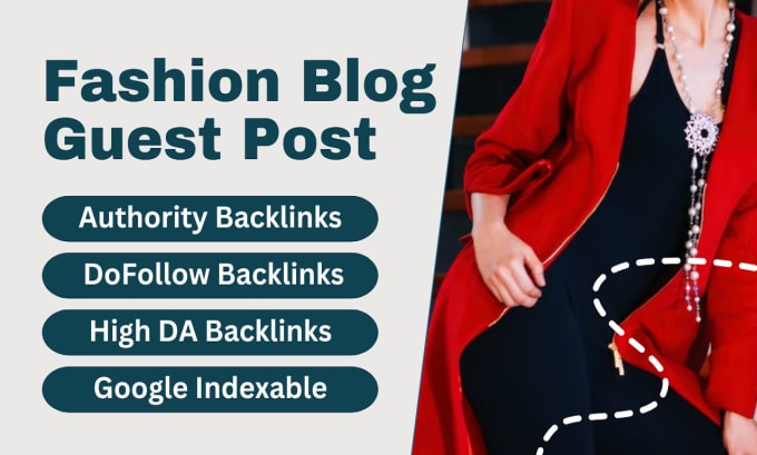 Gig Preview - Publish guest post on fashion blog with permanent dofollow backlink