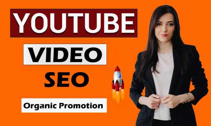 Gig Preview - Do youtube video SEO for ranking and marketing