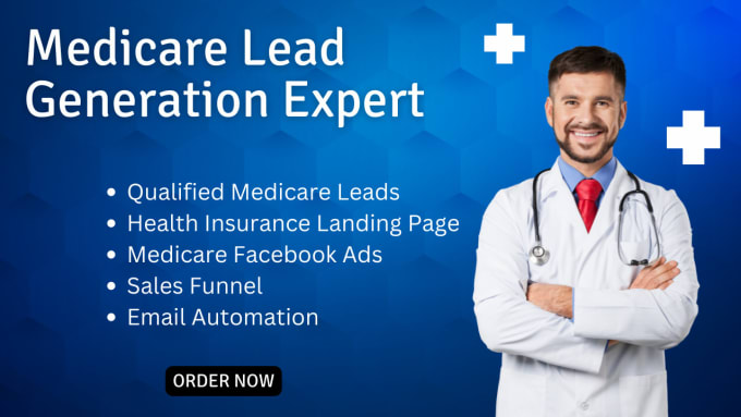 Gig Preview - Medicare leads  medicare insurance leads medicare website health insurance