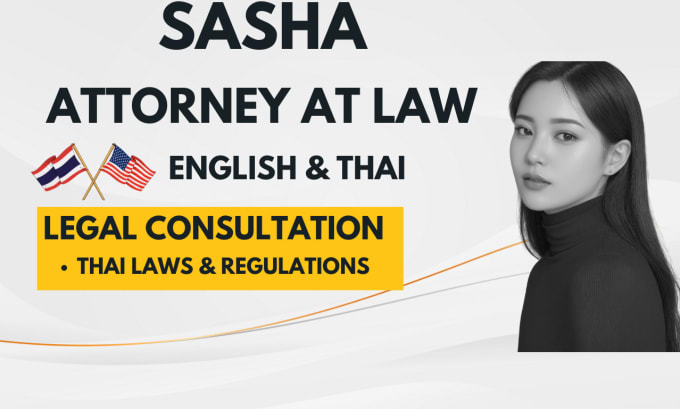 Gig Preview - Provide legal counsel regarding thai laws