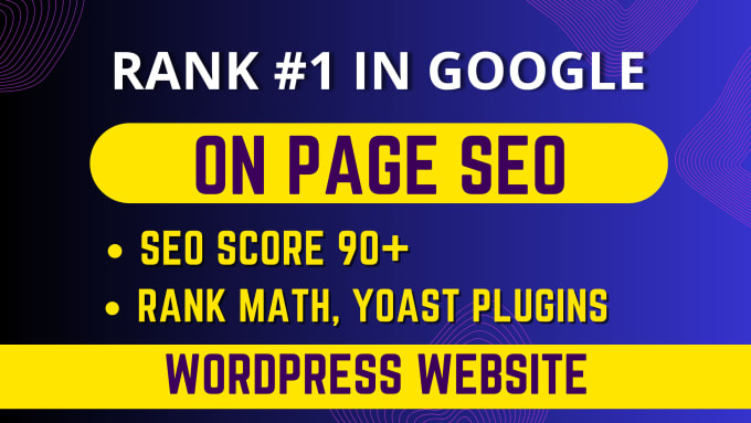 Gig Preview - Do wordpress onpage SEO with rank math and yoast for 95 score