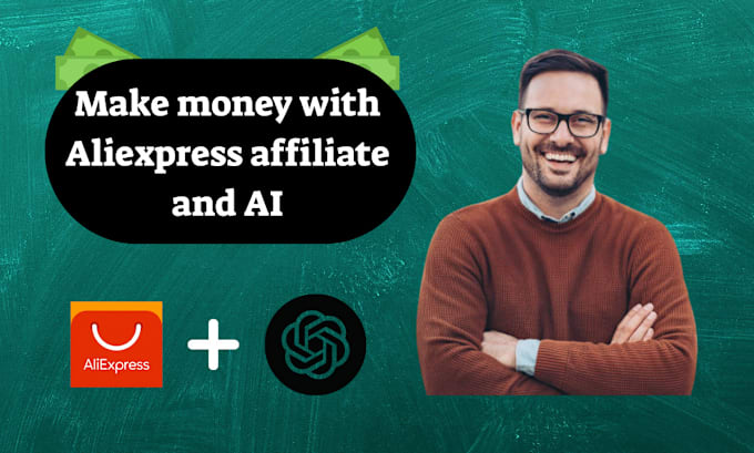 Gig Preview - Create an aliexpress affiliate account for making money