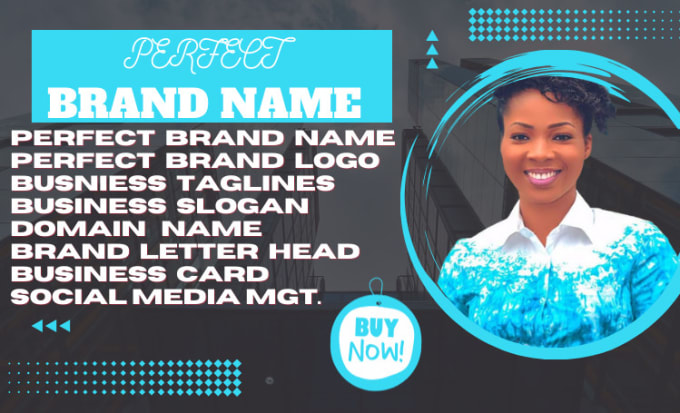 Gig Preview - Create perfect business name, brand name, logo and slogan