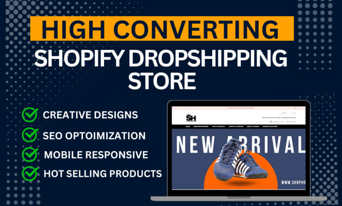 Gig Preview - Create high converting shopify dropshipping store or website